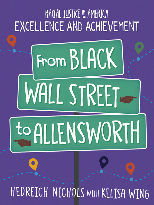 Title details for From Black Wall Street to Allensworth by Hedreich Nichols - Available